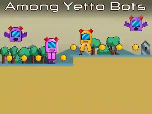 Spil Among Yetto Bots online