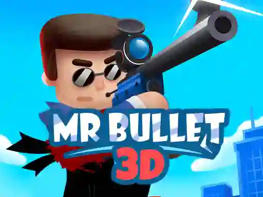 Spil Mr Bullet 3D online online