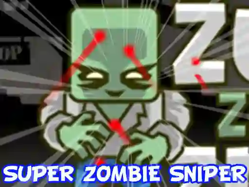 Spil Super Zombie Sniper online