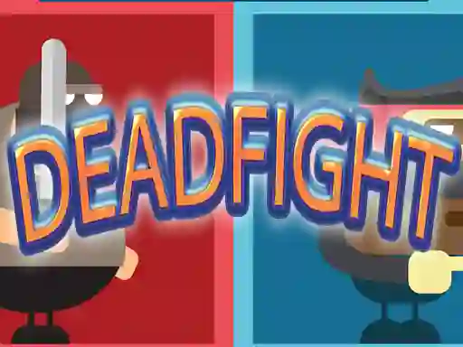 Spil Dead Fight online