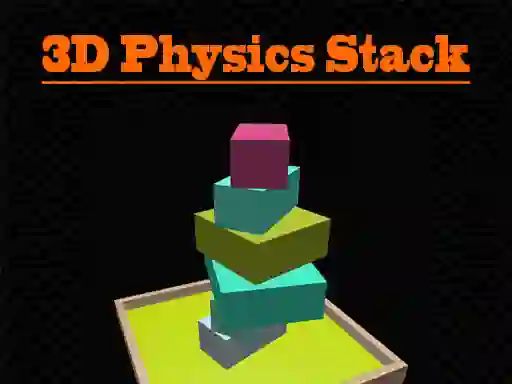 Spil 3D Physics Stack online