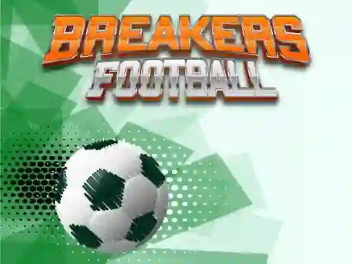 Spil Breakers Football online