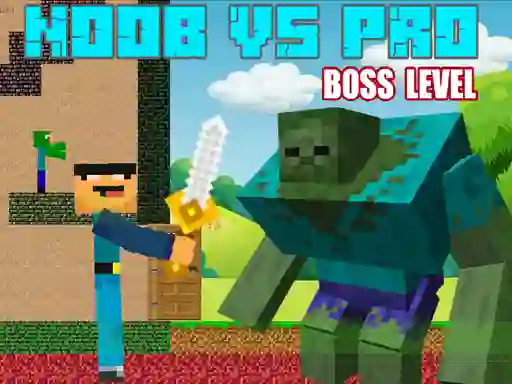 Spil Noob vs Pro Boss Levels online