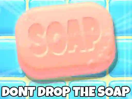 Spil Don't Drop The Soap online