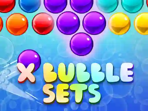 Spil X Bubble Sets online