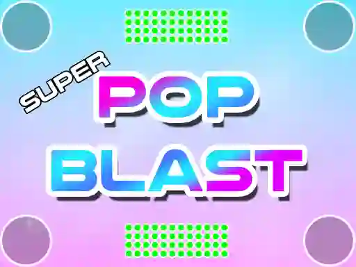 Spil Super Pop Blast online