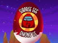 Spil Blandt os: Surprise Egg  online