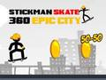 Spil Stickman Skate 360 Epic City online