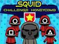 Spil Squid Challenge Honeycomb online