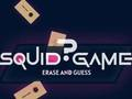 Spil Squid Game Slet og gæt  online