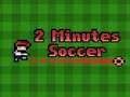 Spil 2 minutter fodbold  online