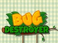 Spil Bug Destroyer online
