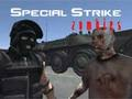 Spil Specielle strejke zombier online