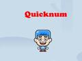 Spil Quicknum online