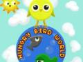 Spil Hungry Bird World online