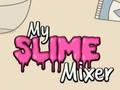 Spil Min Slime Mixer  online