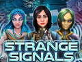 Spil Mærkelige signaler  online