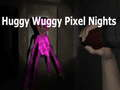 Spil Huggy Wuggy Pixel Nights online