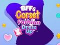 Spil BFFS Corset Fashion Dress Up online