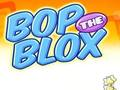 Spil Bop the Blox online