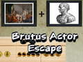Spil Brutus Skuespiller Escape  online