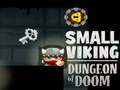 Spil Lille Viking Dungeon of Doom  online