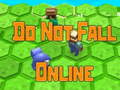 Spil Fald ikke online  online