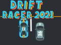 Spil Drift Racer 2021 online