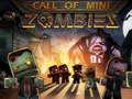 Spil Call of Mini Zombie online