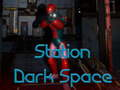 Spil Station Dark Space online
