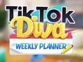Spil Tiktok Diva Weekly Planner online