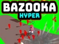 Spil Bazooka Hyper online