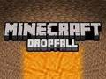 Spil Minecraft dropfald online