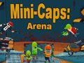 Spil Mini-caps: Arena online