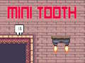 Spil Mini tand  online