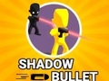 Spil Shadow Bullet online