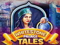 Spil Whitestone Palace Tales online