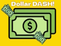 Spil Dollar Dash! online