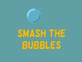 Spil Smash boblerne online