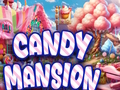 Spil Candy Mansion online