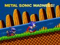 Spil Metal Sonic Madness! online
