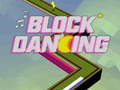 Spil Block Dancing 3D online