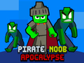 Spil Pirat noob apocalypse online