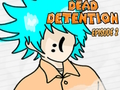 Spil Dead tilbageholdelsesafsnit 2 online