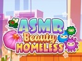 Spil ASMR Beauty Hjemløs  online