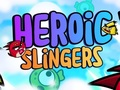 Spil Heroiske Slingers  online
