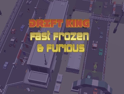 Spil Drift King Fast Frozen & Furious  online